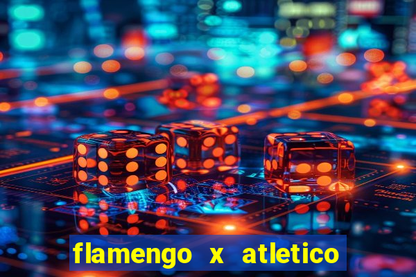 flamengo x atletico mineiro futemax